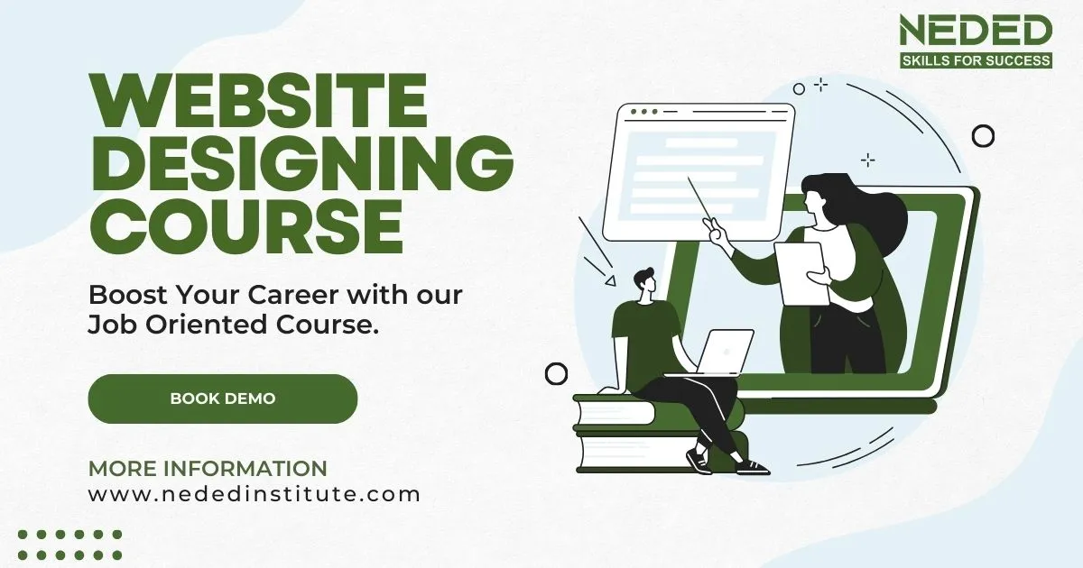 Best Website Designing Course in Rohtak | 100% Job Assistance | Neded Institute